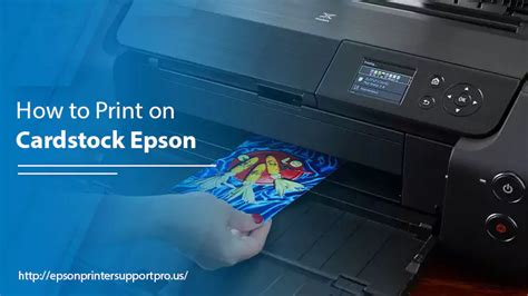 How to Print on Cardstock Epson: Exploring the Art of Paper and Imagination